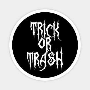 Trick or Trash Magnet